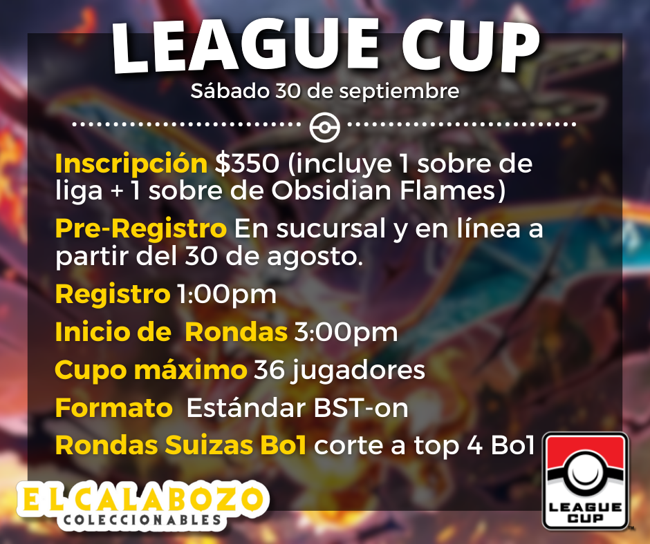 Pre-Registro League Cup 30 de Septiembre El Calabozo Coleccionables